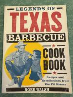 Legends of Texas Barbecue Cook Book