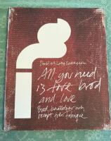 Fabrique: all you need is br&ouml;d and love