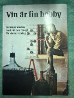 Vin &auml;r fin hobby