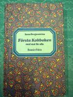 F&ouml;rsta kokboken med mat f&ouml;r alla