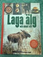 Laga &auml;lg och annat vilt