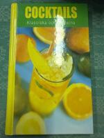 Cocktails Klassiska och moderna