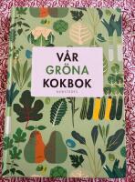 V&aring;r gr&ouml;na kokbok