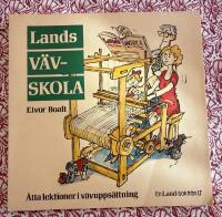 Lands v&auml;vskola : &aring;tta lektioner i v&auml;vupps&auml;ttning