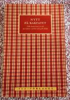 Nytt p&aring; kakfatet 209 moderna recept p&aring; kakor, t&aring;rtor och gott dopp