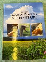 En resa i Cajsa Wargs gourmetrike