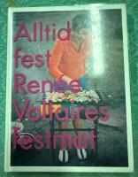 Alltid fest - Ren&eacute;e Voltaires festmat