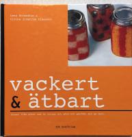 Vackert & &auml;tbart