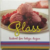 Glass l&auml;ckert f&ouml;r lediga dagar