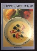 Soppor med Br&ouml;d