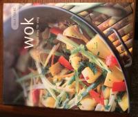 Alla tiders wok : l&auml;ckert och l&auml;ttlagat steg f&ouml;r steg