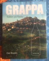 Grappa &ndash; Italien p&aring; flaska