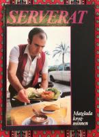 Serverat : [matglada krogminnen]