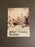 Folket i Norden ber&auml;ttar