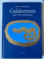 Guldormen  : sagor fr&aring;n nattskogen
