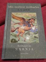 Min morbror trollkarlen : Narnia 1