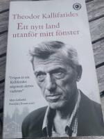 Ett nytt land utanf&ouml;r mitt f&ouml;nster