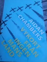 Vykort fr&aring;n ingenmansland