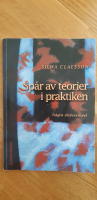 Sp&aring;r av teorier i praktiken