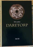 V&aring;r socken Daretorp del III