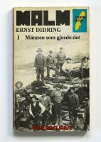 MALM. M&auml;nnen som gjorde det