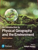 An introduction to physical geography and the environment