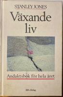 V&auml;xande liv : andaktsbok f&ouml;r hela &aring;ret