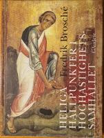 Heliga h&aring;llpunkter i h&ouml;ghastighetssamh&auml;llet