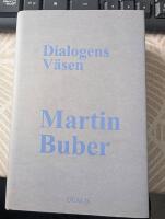 Dialogens V&auml;sen : Traktat om det Dialogiska Livet