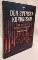 Den svenska korvresan : ber&auml;ttelser om ett mathantverk som f&ouml;renar