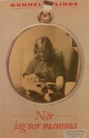 N&auml;r jag var mamma Del 1-3