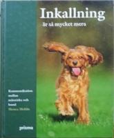 Inkallning &auml;r s&aring; mycket mera