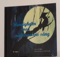 Hemligheten med n&auml;ktergalens s&aring;ng