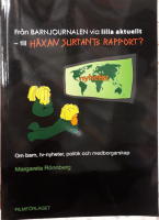 Fr&aring;n Barnjournalen via Lilla Aktuellt - till H&auml;xan Surtants Rapport?