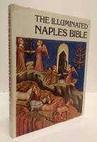 The Illuminated Naples Bible (Old Testament) : 14th-century manuscript