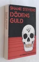 D&ouml;dens guld : [en thriller]