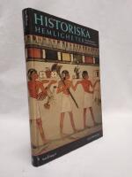 Historiska hemligheter : ouppt&auml;ckta platser, gravar, vrak och skatter