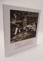 F&ouml;rr i v&auml;rlden, del 2 : bilar, motorcyklar och andra motorfordon