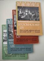 Stockholmsliv - Hur vi bott, arbetet och roat oss under 100 &aring;r. del 1-4