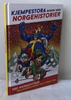 Kjempestora boken med Norgehistorier : 1001 Norgevitsar, Bellmanhistorier och annat kul