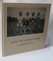 Livet p&aring; landet f&ouml;rr