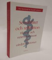 Sensibilitet och reflektion : filosofi och vetenskapsteori f&ouml;r v&aring;rdprofessioner