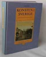 Konsten i Sverige. D. 1, Fr&aring;n forntid till 1800