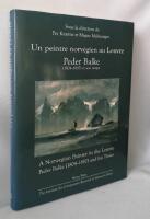 Un peintre norv&eacute;gien au Louvre - Peder Balke (1804-1887) et son temps = A Norwegian painter in the Louvre : Peder Balke (1804-1887) and his times