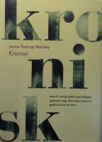 Kronisk. Som 21-&aring;ring hadde hun leddgikt og knust rygg. Men Anna nektet &aring; godta at livet var over.