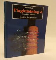 Flugbindning 4 Syntetiska material