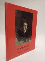 Sj&auml;lvportr&auml;tt : m&ouml;ten med Anders Zorn = Self-portraits : meetings with Anders Zorn