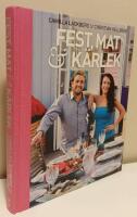 Fest, mat & k&auml;rlek