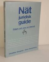 N&auml;tjuridisk guide : Fr&aring;gor och svar om Internet