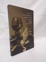 Leva och l&aring;ta leva i gamla Europa : Saint-&Eacute;vremond Metastasio Fredenheim och Oxenstierna